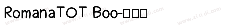 RomanaTOT Boo字体转换